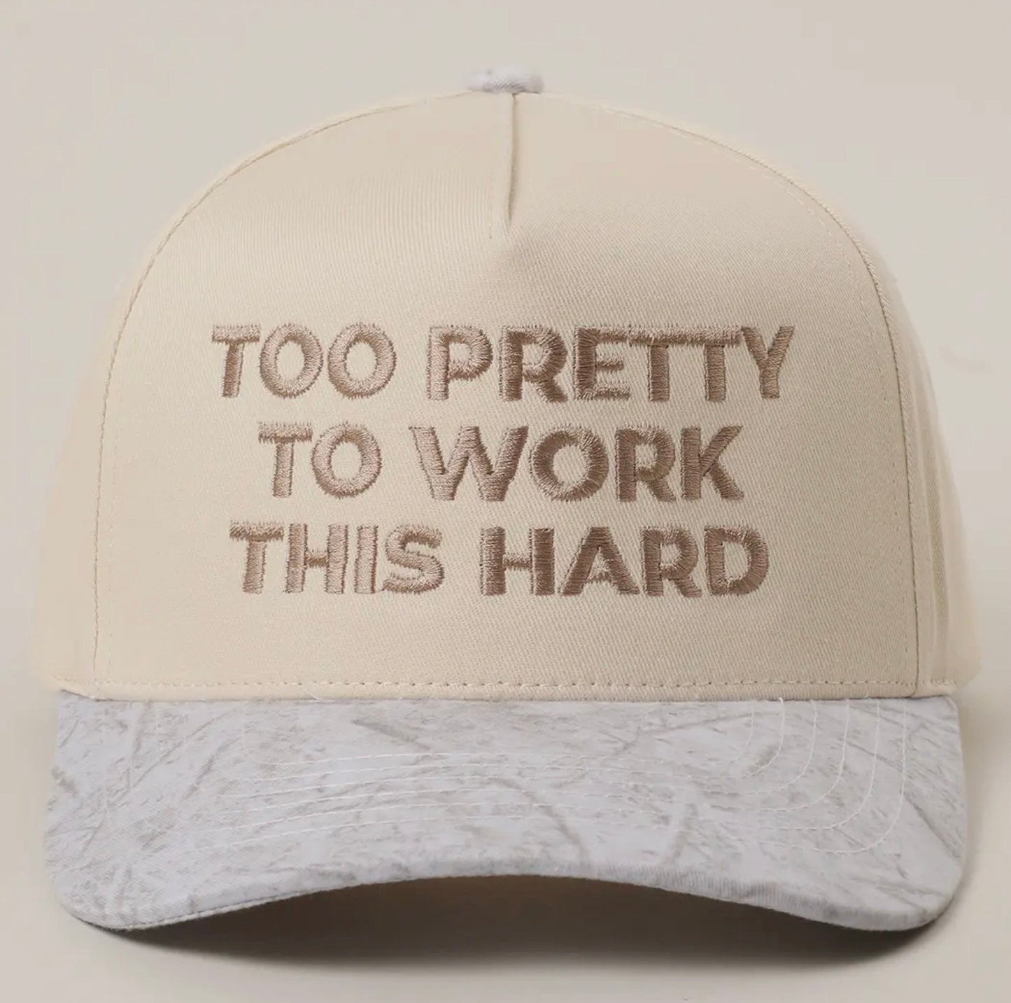Too Pretty To Work This Hard : White Camo Hat