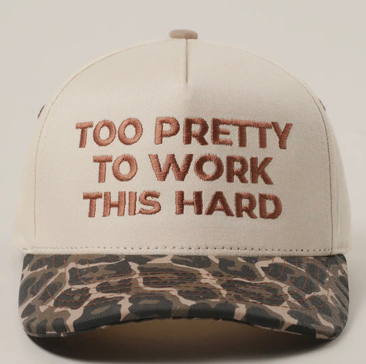 Too Pretty To Work This Hard : Leopard Hat